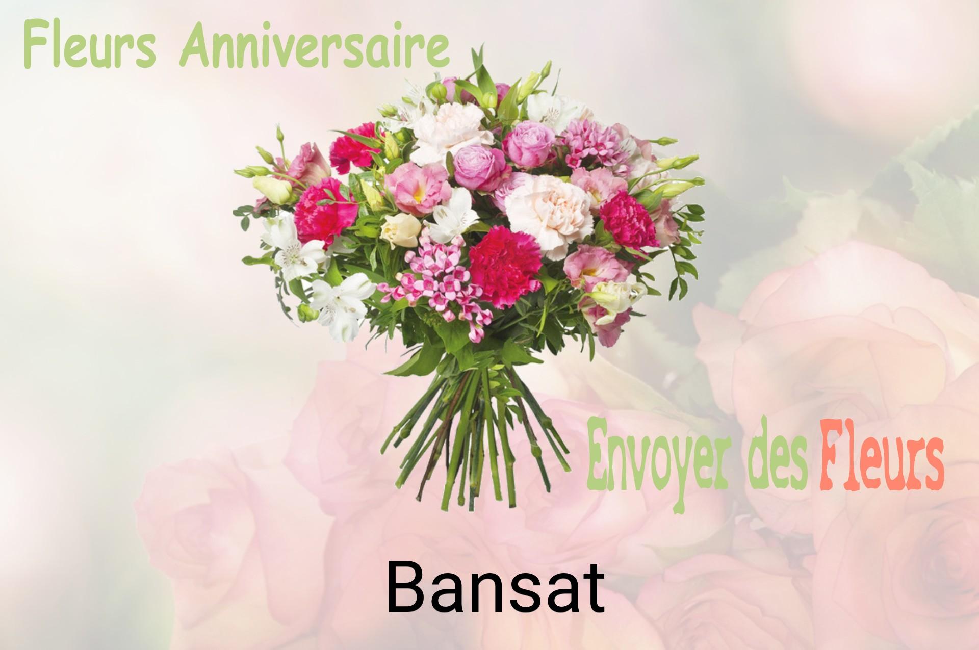 Bouquet de fleurs d’anniversaire livré à Bansat
